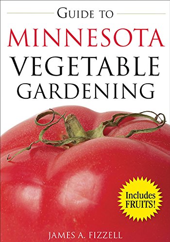 Guide to Minnesota Vegetable Gardening (Vegetable Gardening Guides),Used