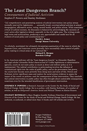 The Least Dangerous Branch?: Consequences of Judicial Activism,New