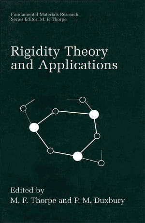 Rigidity Theory and Applications (Fundamental Materials Research),Used