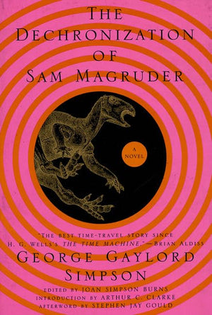 The Dechronization of Sam Magruder: A Novel,Used