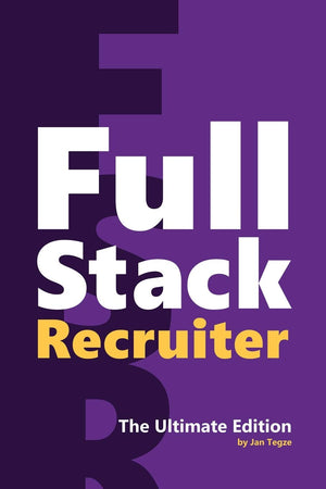 Full Stack Recruiter: The Ultimate Edition,Used