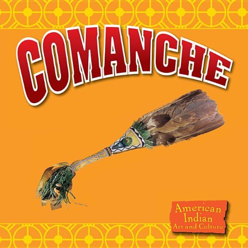 Comanche (American Indian Art and Culture),Used