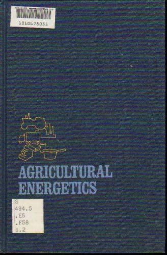 Agricultural energetics,Used