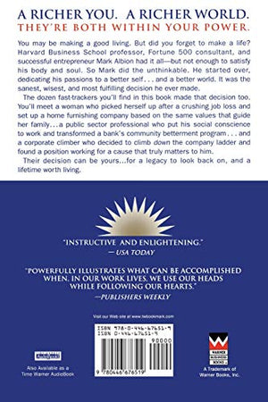 Making A Life, Making A Living: Reclaiming Your Purpose And Passion In Business And In Life
