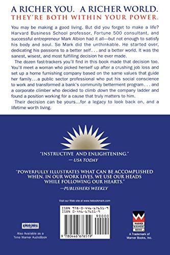 Making A Life, Making A Living: Reclaiming Your Purpose And Passion In Business And In Life