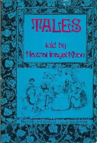 Tales (The Collected works of Hazrat Inayat Khan),Used
