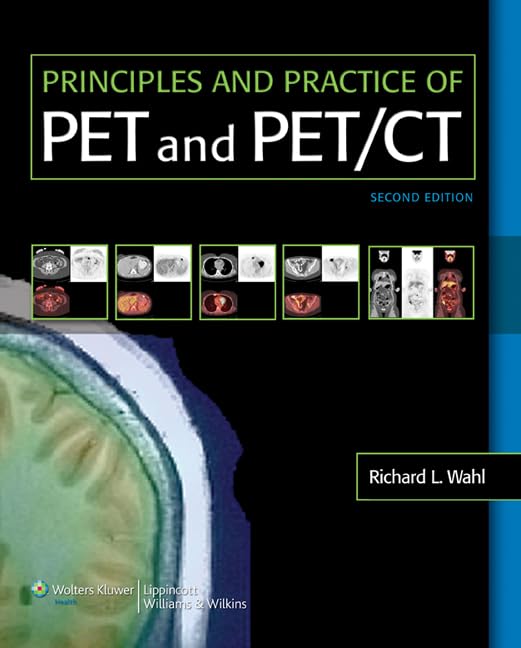 Principles and Practice of PET and PET/CT,Used