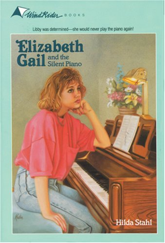 Elizabeth Gail and the Silent Piano (Wind Rider Series #10),Used