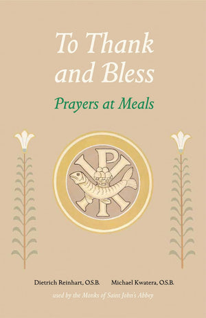 To Thank And Bless: Prayers At Meals,Used