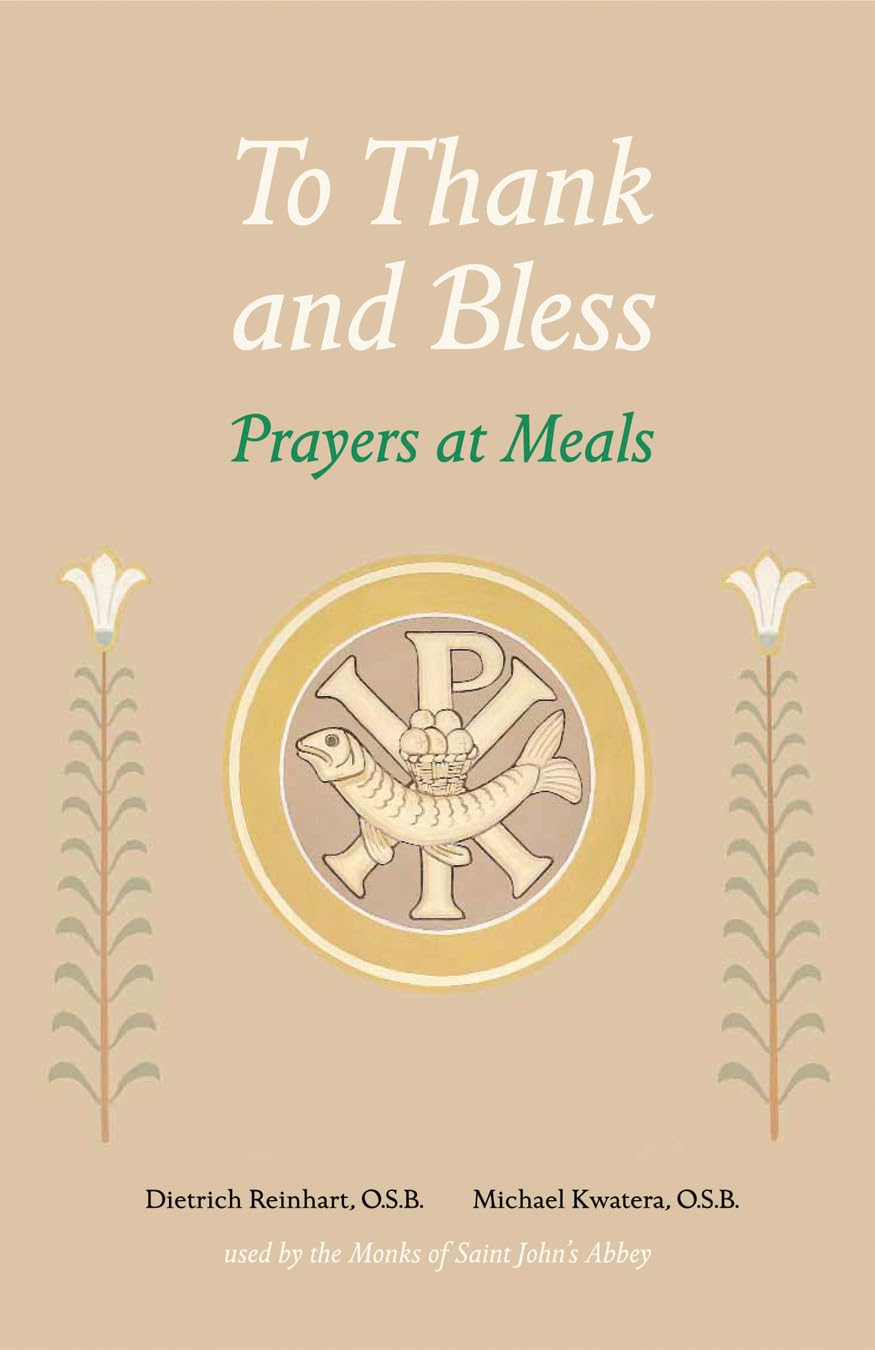 To Thank And Bless: Prayers At Meals,Used