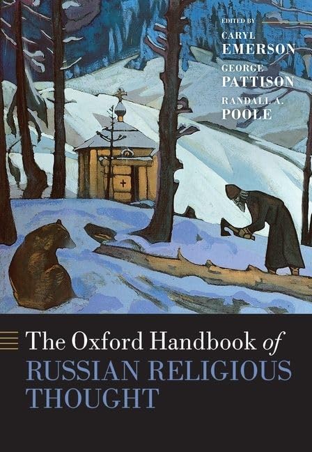 The Oxford Handbook of Russian Religious Thought (Oxford Handbooks),Used