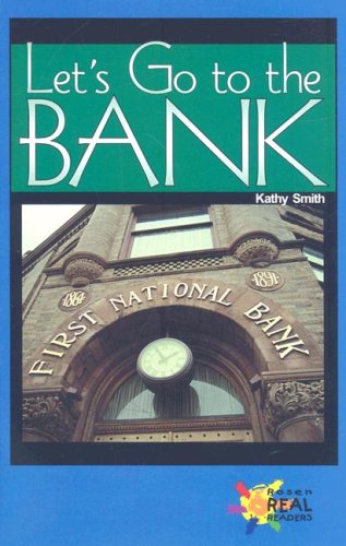 Library Book: Let'S Go To The Bank (Rise And Shine),Used