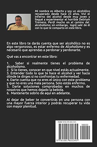 CMO DEJAR EL ALCOHOL: Una gua efectiva para dejar el alcohol, escrita por una enfermo alcohlico recuperado. (Spanish Editi,Used