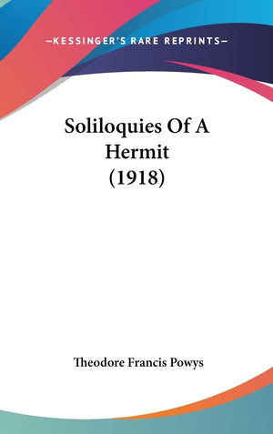 Soliloquies Of A Hermit (1918),Used