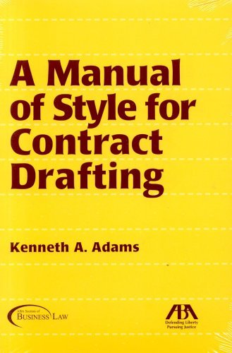 A Manual Of Style For Contract Drafting