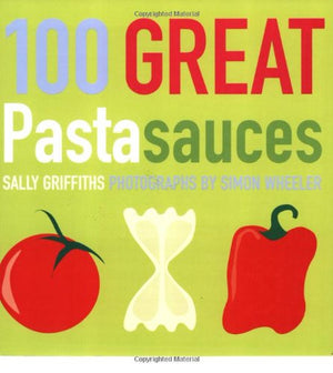 100 Great Pasta Sauces,Used