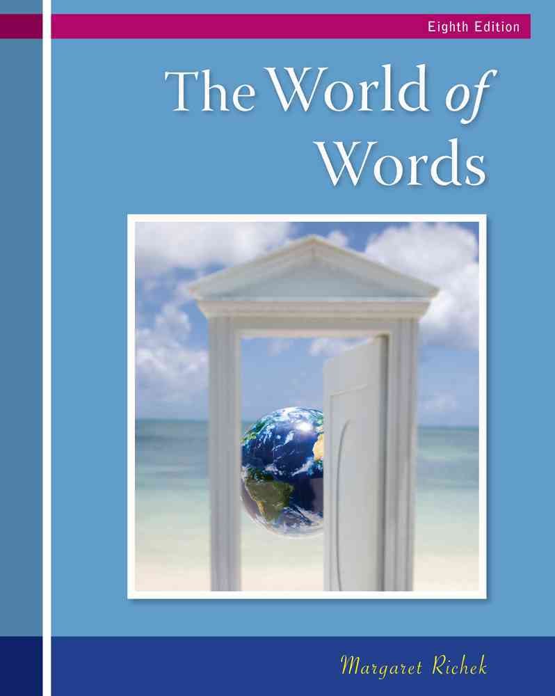 The World of Words: Vocabulary for College Success,Used