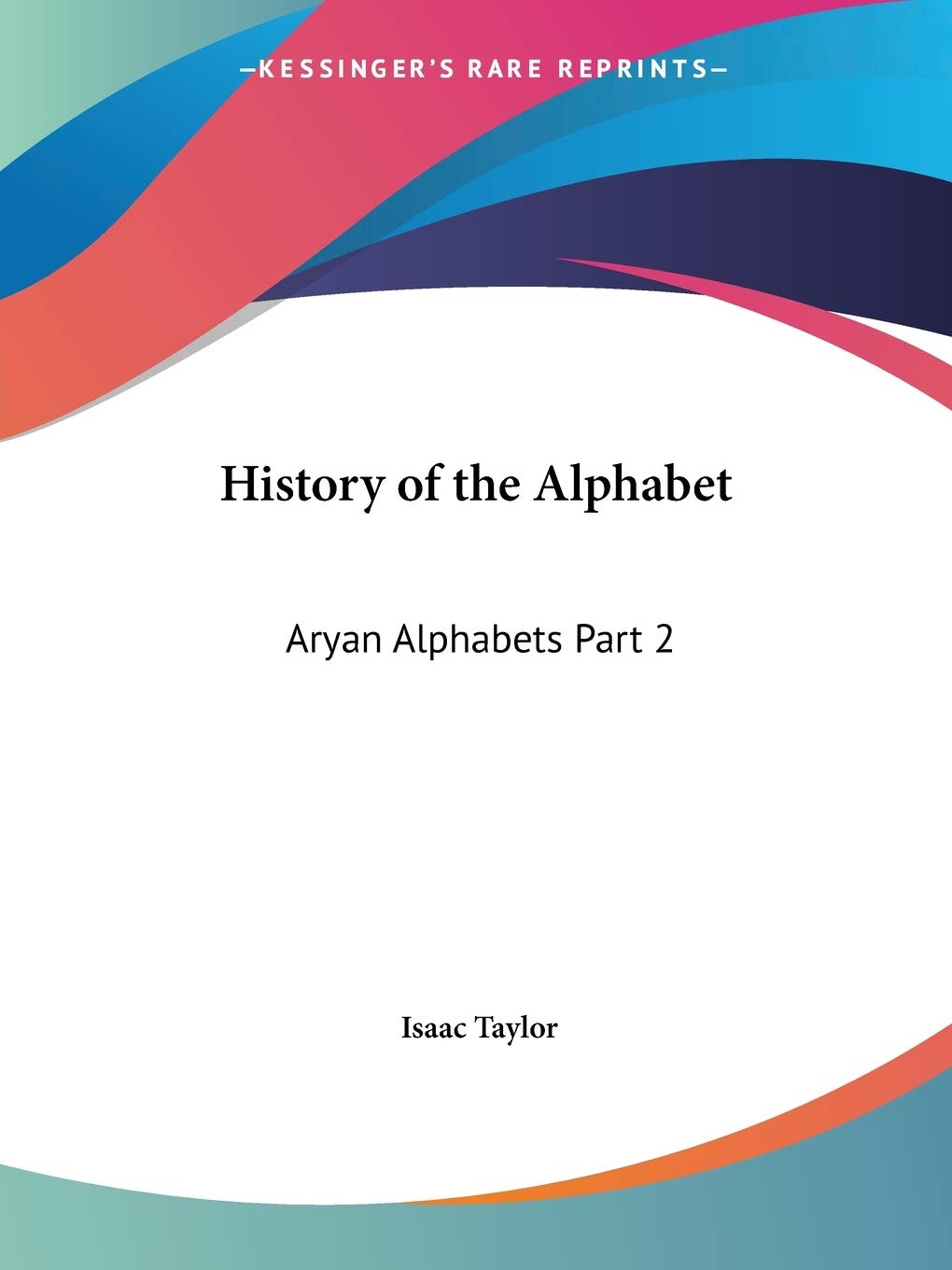 History of the Alphabet: Aryan Alphabets Part 2,Used