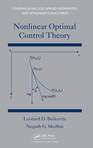 Nonlinear Optimal Control Theory (Chapman & Hall/Crc Applied Mathematics & Nonlinear Science),Used