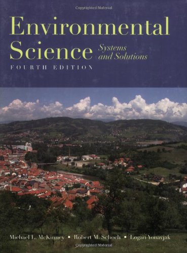 Environmental Science: Systems And Solutions,Used