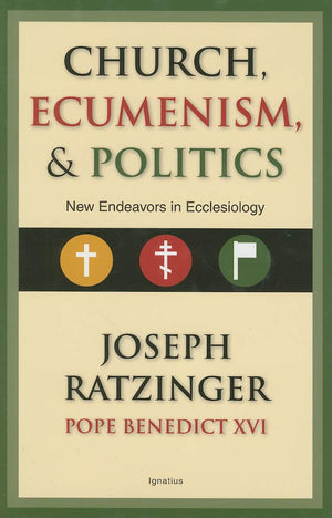 Church, Ecumenism, and Politics: New Endeavors in Ecclesiology,Used