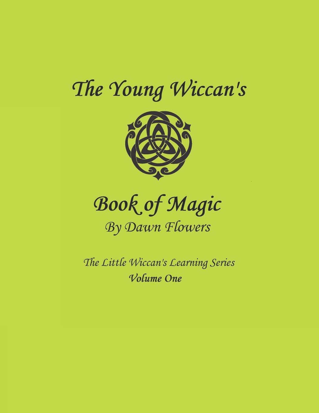 The Young Wiccan's Book of Magic (The Little Wiccan's Learning Series),Used
