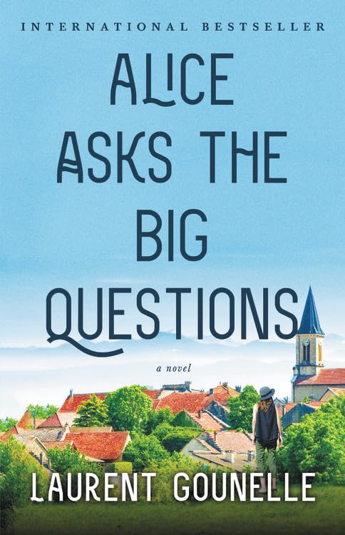 Alice Asks the Big Questions,New