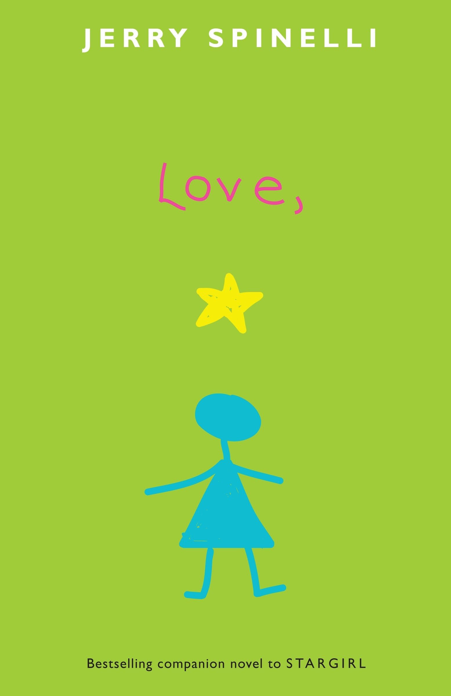 Love, Stargirl (Stargirl Series),New