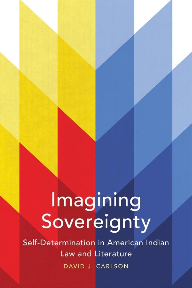 Imagining Sovereignty (American Indian Literature And Critical Studies Series) (Volume 66),Used