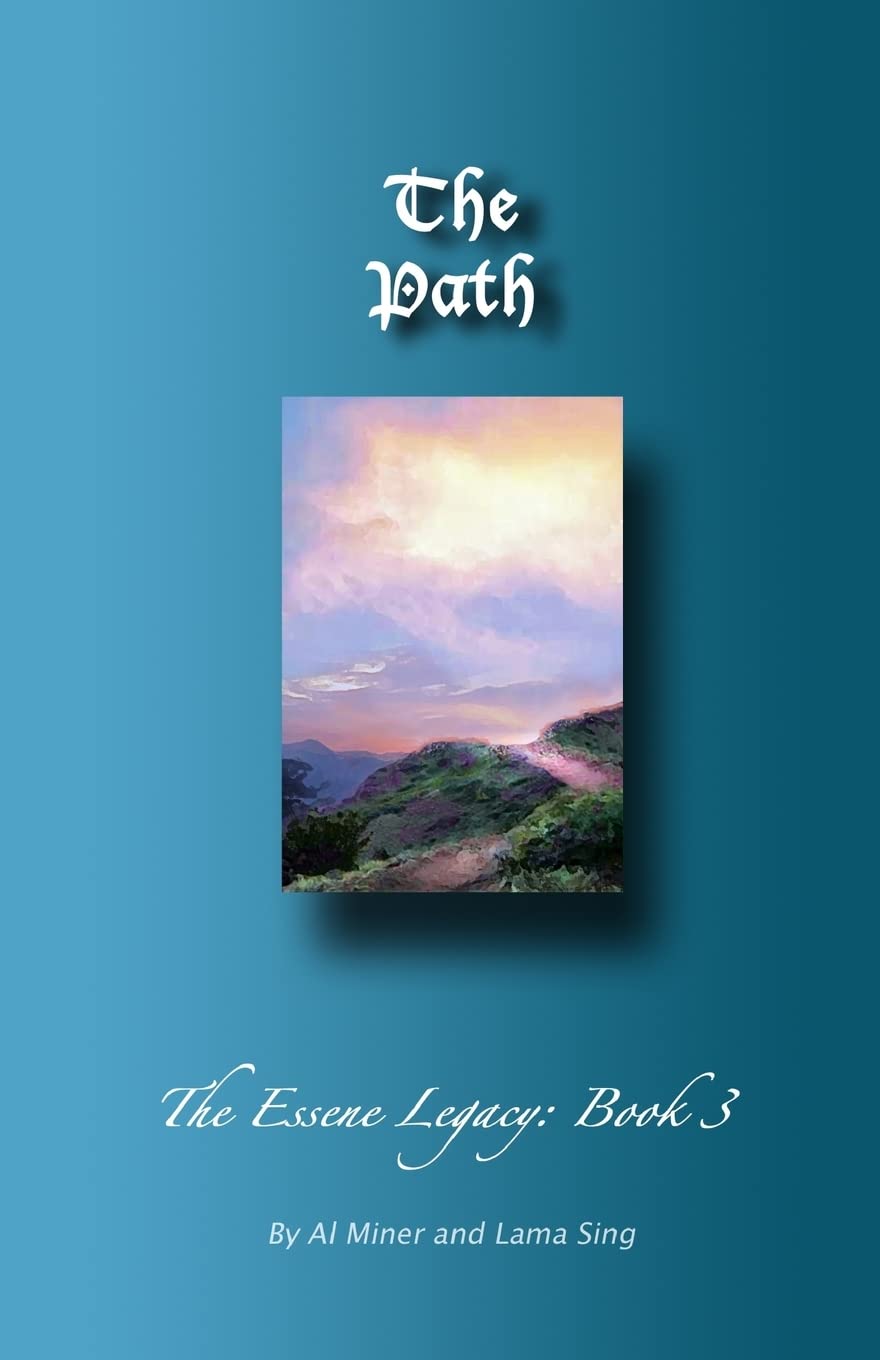 The Path: The Essene Legacy: Book 3,Used
