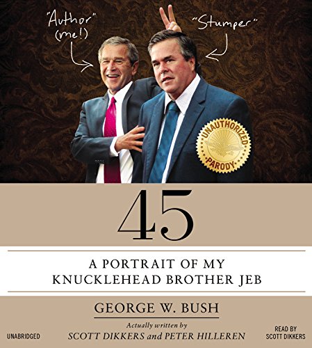 45: A Portrait Of My Knucklehead Brother Jeb