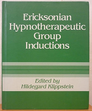 Ericksonian Hypnotherapeutic Group Inductions,Used