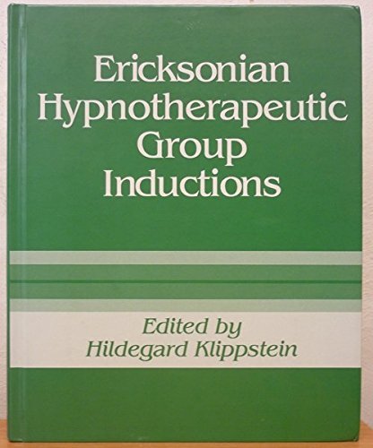 Ericksonian Hypnotherapeutic Group Inductions,Used