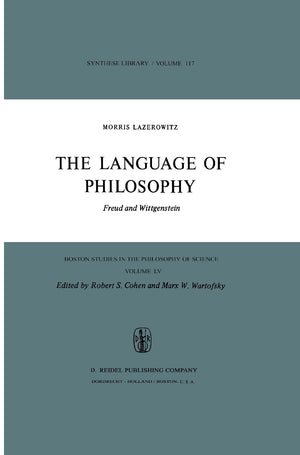 The Language of Philosophy: Freud and Wittgenstein (Boston Studies in the Philosophy and History of Science, 55),Used