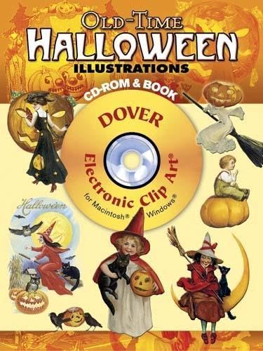 Oldtime Halloween Illustrations Cdrom And Book (Dover Electronic Clip Art),New