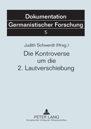 Die Kontroverse Um Die 2. Lautverschiebung (Dokumentation Germanistischer Forschung) (German Edition),Used