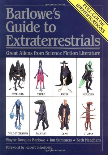 Barlowe's Guide to Extraterrestrials: Great Aliens from Science Fiction Literature,New
