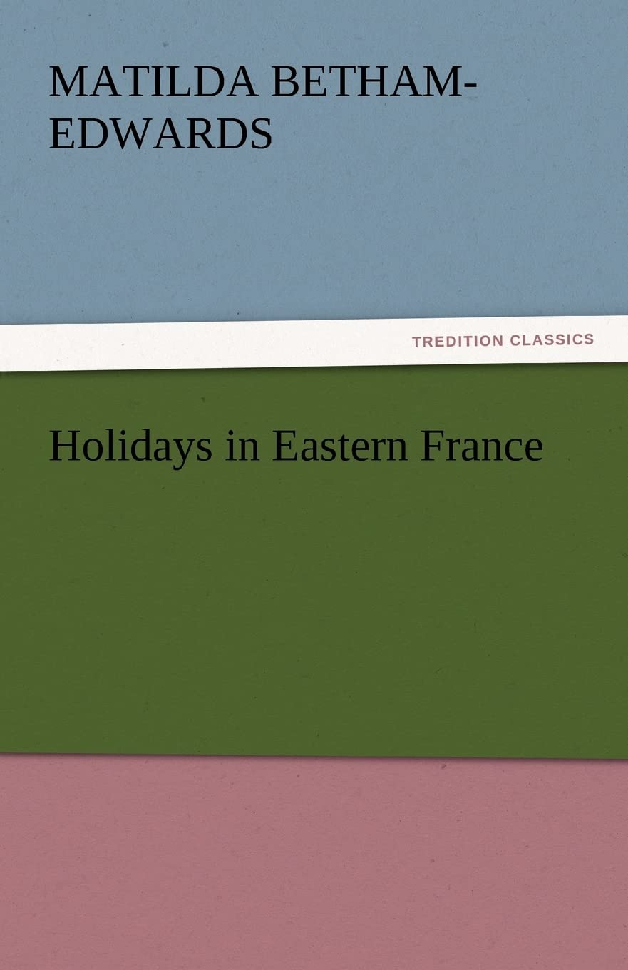 Holidays in Eastern France,Used