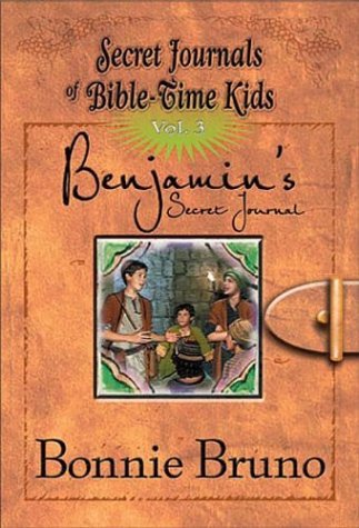 Benjamin's Secret Journal (Secret Journals of BibleTime Kids Series),Used