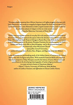 Latino Mennonites: Civil Rights, Faith, and Evangelical Culture (Young Center Books in Anabaptist and Pietist Studies),Used