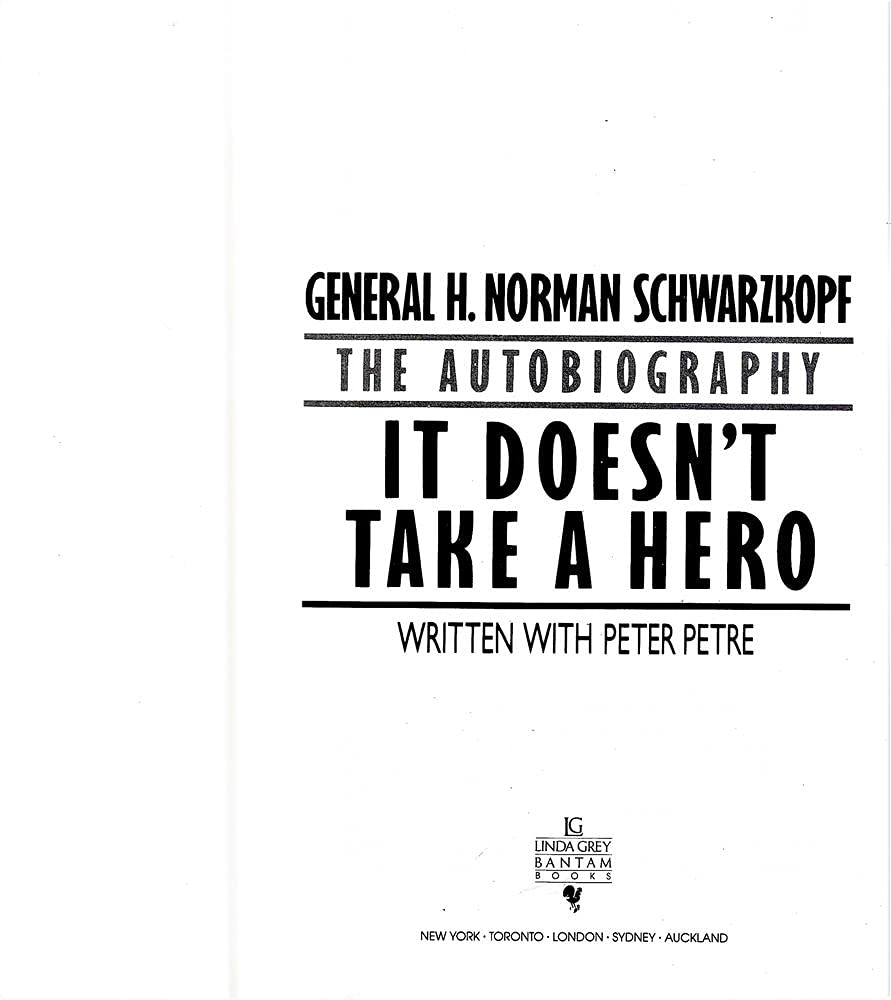It Doesn'T Take A Hero: The Autobiography,Used