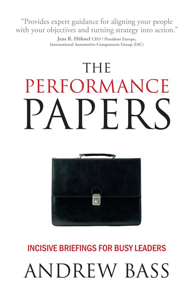 The Performance Papers  incisive briefings for busy leaders,Used