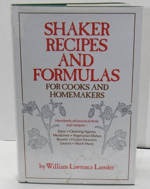 Shaker Recipes and Formulas for Cooks and Homemakers,Used