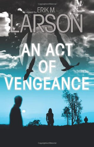 An Act of Vengeance,Used
