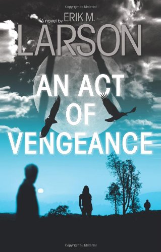 An Act of Vengeance,Used