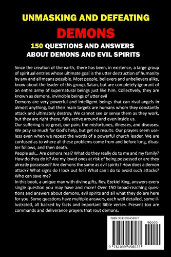 UNMASKING AND DEFEATING DEMONS: 150 QUESTIONS AND ANSWERS ABOUT DEMONS AND EVIL SPIRITS (DEMON ATTACK, SPIRITUAL WARFARE, DEMONI,Used