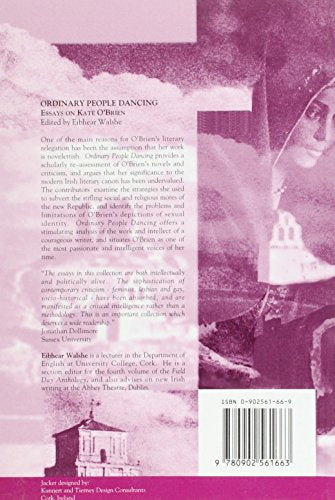 Ordinary People Dancing: Essays on Kate O'Brien,Used