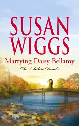 Marrying Daisy Bellamy (Center Point Platinum Fiction),Used