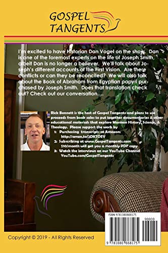 Dan Vogel on First Vision, Book of Abraham,Used