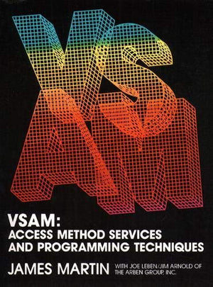 Vsam: Access Method Services and Programming Techniques,Used